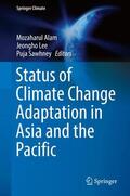 Alam / Lee / Sawhney |  Status of Climate Change Adaptation in Asia and the Pacific | Buch |  Sack Fachmedien
