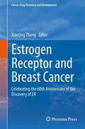 Zhang |  Estrogen Receptor and Breast Cancer | Buch |  Sack Fachmedien