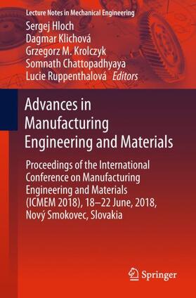Hloch / Klichová / Ruppenthalová |  Advances in Manufacturing Engineering and Materials | Buch |  Sack Fachmedien