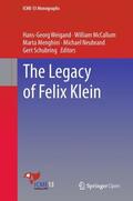 Weigand / McCallum / Schubring |  The Legacy of Felix Klein | Buch |  Sack Fachmedien