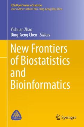 Chen / Zhao |  New Frontiers of Biostatistics and Bioinformatics | Buch |  Sack Fachmedien
