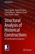Aguilar / Torrealva / Ramos |  Structural Analysis of Historical Constructions | Buch |  Sack Fachmedien