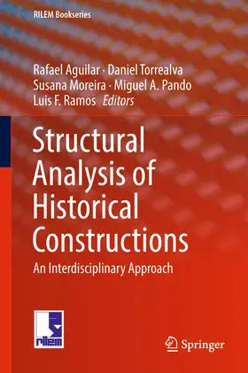 Aguilar / Torrealva / Moreira | Structural Analysis of Historical Constructions | E-Book | sack.de