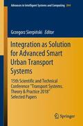 Sierpinski / Sierpinski |  Integration as Solution for Advanced Smart Urban Transport Systems | Buch |  Sack Fachmedien