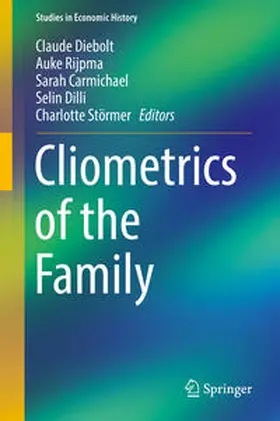 Diebolt / Rijpma / Carmichael | Cliometrics of the Family | E-Book | www.sack.de