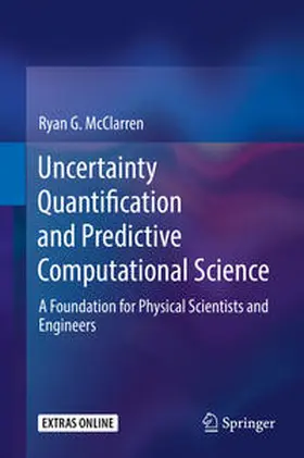 McClarren | Uncertainty Quantification and Predictive Computational Science | E-Book | www.sack.de