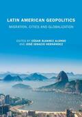 Hernández / Alonso |  Latin American Geopolitics | Buch |  Sack Fachmedien