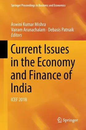 Mishra / Patnaik / Arunachalam |  Current Issues in the Economy and Finance of India | Buch |  Sack Fachmedien