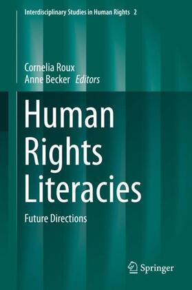 Becker / Roux | Human Rights Literacies | Buch | 978-3-319-99566-3 | sack.de