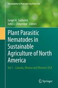 Chitambar / Subbotin |  Plant Parasitic Nematodes in Sustainable Agriculture of North America | Buch |  Sack Fachmedien