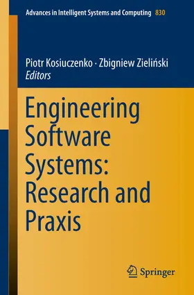 Kosiuczenko / Zielinski / Zielinski | Engineering Software Systems: Research and Praxis | E-Book | sack.de