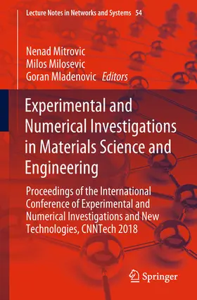 Mitrovic / Milosevic / Mladenovic | Experimental and Numerical Investigations in Materials Science and Engineering | E-Book | sack.de