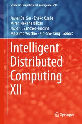Del Ser / Osaba / Yang |  Intelligent Distributed Computing XII | Buch |  Sack Fachmedien