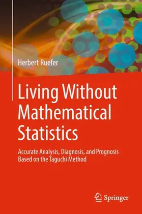 Ruefer |  Living Without Mathematical Statistics | Buch |  Sack Fachmedien