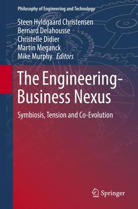 Christensen / Delahousse / Murphy | The Engineering-Business Nexus | Buch | 978-3-319-99635-6 | sack.de