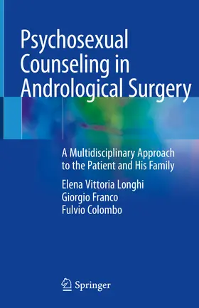 Longhi / Franco / Colombo |  Psychosexual Counseling in Andrological Surgery | eBook | Sack Fachmedien