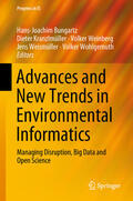 Bungartz / Kranzlmüller / Weinberg |  Advances and New Trends in Environmental Informatics | eBook | Sack Fachmedien