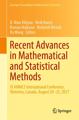 Kilgour / Kunze / Makarov | Recent Advances in Mathematical and Statistical Methods | E-Book | sack.de