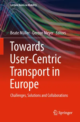 Müller / Meyer | Towards User-Centric Transport in Europe | E-Book | sack.de