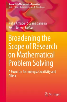 Amado / Carreira / Jones |  Broadening the Scope of Research on Mathematical Problem Solving | Buch |  Sack Fachmedien