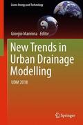 Mannina |  New Trends in Urban Drainage Modelling | Buch |  Sack Fachmedien
