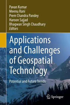 Kumar / Rani / Chandra Pandey |  Applications and Challenges of Geospatial Technology | eBook | Sack Fachmedien