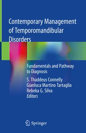 Connelly / Tartaglia / Silva |  Contemporary Management of Temporomandibular Disorders | eBook | Sack Fachmedien