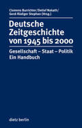 Burrichter / Nakath / Stephan |  Deutsche Zeitgeschichte 1945 bis 2000 mit CD-ROM | Buch |  Sack Fachmedien