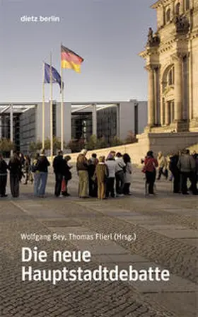 Bey / Flierl |  Die neue Hauptstadtdebatte | Buch |  Sack Fachmedien