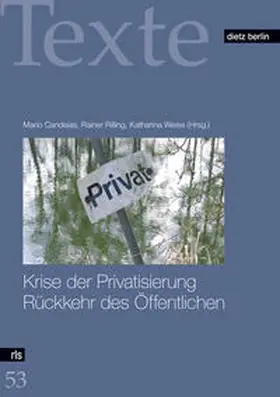 Candeias / Rilling / Weise |  Krise der Privatisierung - Rückkehr des Öffentlichen | Buch |  Sack Fachmedien