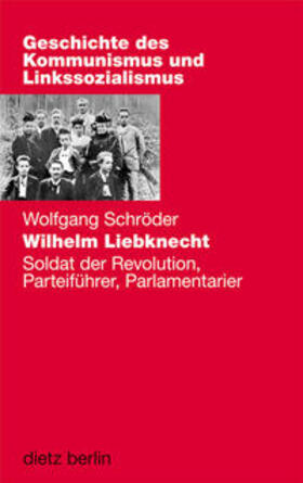 Schröder | Wilhelm Liebknecht | Buch | 978-3-320-02289-1 | sack.de