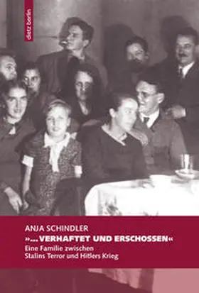Schindler | "...verhaftet und erschossen" | Buch | 978-3-320-02322-5 | www.sack.de