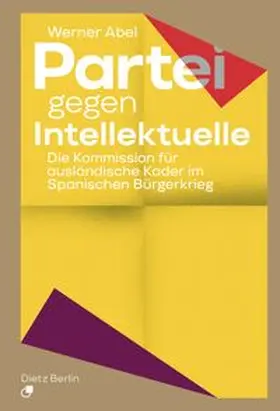 Abel |  Partei gegen Intellektuelle | Buch |  Sack Fachmedien
