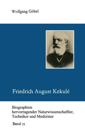 Friedrich August Kekulé | Buch | 978-3-322-00625-7 | www.sack.de