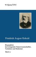  Friedrich August Kekulé | Buch |  Sack Fachmedien
