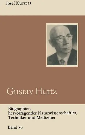 Kuczera |  Gustav Hertz | Buch |  Sack Fachmedien