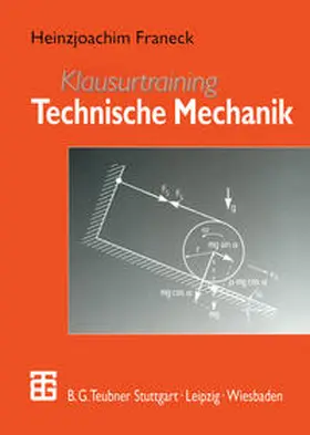 Franeck | Klausurtraining Technische Mechanik | E-Book | www.sack.de