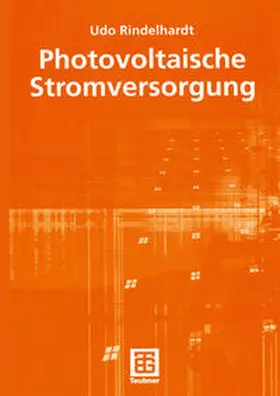 Rindelhardt | Photovoltaische Stromversorgung | E-Book | www.sack.de