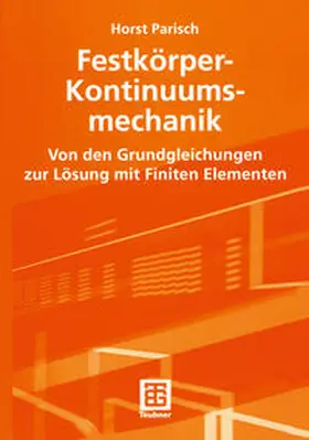 Parisch |  Festkörper-Kontinuumsmechanik | eBook | Sack Fachmedien