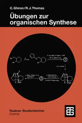 Ghiron / Thomas |  Übungen zur organischen Synthese | eBook | Sack Fachmedien