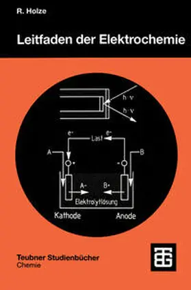 Holze |  Leitfaden der Elektrochemie | eBook | Sack Fachmedien