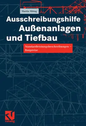Mittag |  Ausschreibungshilfe Außenanlagen und Tiefbau | eBook | Sack Fachmedien