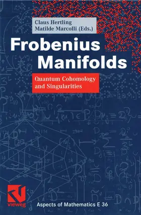 Hertling / Marcolli |  Frobenius Manifolds | Buch |  Sack Fachmedien