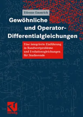 Emmrich |  Gewöhnliche und Operator-Differentialgleichungen | eBook | Sack Fachmedien