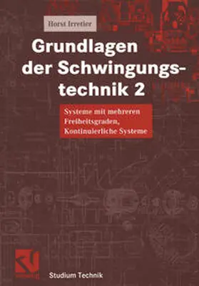 Irretier |  Grundlagen der Schwingungstechnik 2 | eBook | Sack Fachmedien