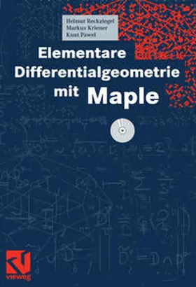 Reckziegel / Kriener / Pawel |  Elementare Differentialgeometrie mit Maple | eBook | Sack Fachmedien