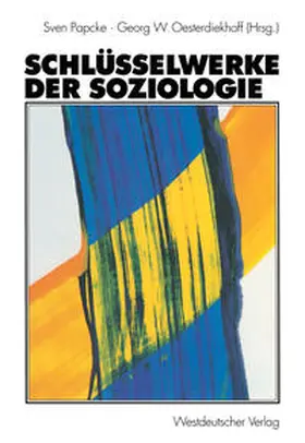 Papcke / Oesterdiekhoff |  Schlüsselwerke der Soziologie | eBook | Sack Fachmedien