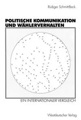 Schmitt-Beck | Politische Kommunikation und Wählerverhalten | E-Book | sack.de