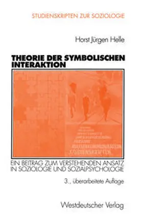 Helle |  Theorie der Symbolischen Interaktion | eBook | Sack Fachmedien