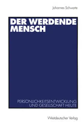 Schwarte |  Der werdende Mensch | eBook | Sack Fachmedien